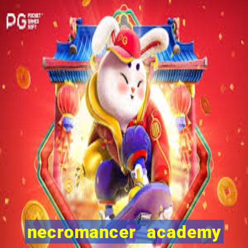 necromancer academy and the genius summoner 98